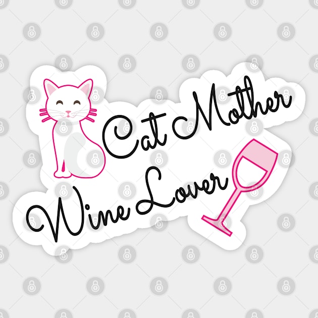 Cat Mother Wine Lover Sticker by KC Happy Shop